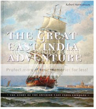 The Great East India Adventure The story of the Swedish East India Company (bok, kartonnage, eng)