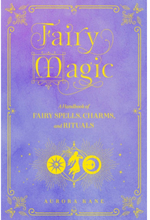 Fairy Magic, Fairy Magic A Handbook of Spe (inbunden, eng)