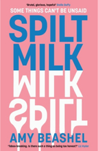 Spilt Milk (häftad, eng)
