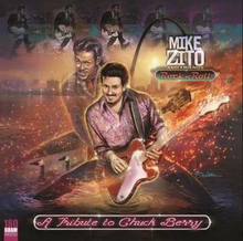 Zito Mike: Rock N Roll/A Tribute To Chuck Berry