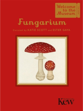 Fungarium (Mini Gift Edition) (inbunden, eng)