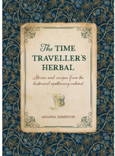 Time Traveller's Herbal (inbunden, eng)