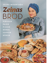 Zeinas bröd : Piroger, pajer, pizzor, börek, röror, soppor (bok, danskt band)