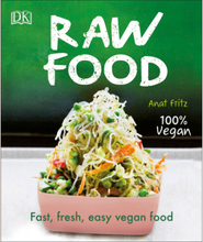 Raw Food: Fast, Fresh, Easy Vegan Food (häftad, eng)