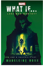 Marvel: What If...Loki Was Worthy? (A Loki & Valkyrie Story) (inbunden, eng)
