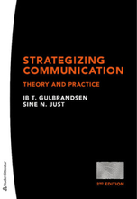 Strategizing communication : theory and practice (bok, danskt band, eng)
