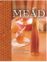 The Complete Guide to Making Mead (pocket, eng)