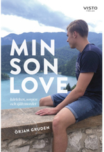 Min son Love : kärleken, sorgen och självmordet (bok, danskt band)