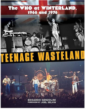 Teenage Wasteland: The Who at Winterland, 1968 and 1976 (inbunden, eng)