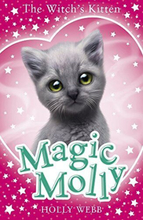 Magic Molly: Witch’s Kitten, Webb, Holly