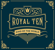 King of the World : Royal Ten CD Album Digipak (2022)