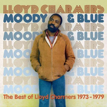 Lloyd Charmers : Moody and Blue: The Best of Lloyd Charmers 1973-1979 CD 2