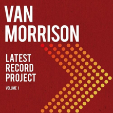 Van Morrison : Latest Record Project - Volume 1 CD Deluxe Album 2 discs (2021)