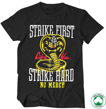Strike First - Strike Hard - No Mercy Organic T-Shirt, T-Shirt