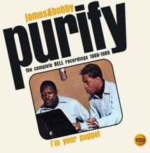 Purify James & Bobby: I"'m Your Puppet 1966-69