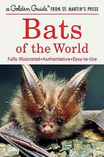 Bats of World (Golden Guides), Graham, Gary L.