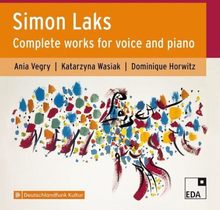 Szymon Laks : Simon Laks: Complete Works for Voice and Piano CD 2 discs (2021)