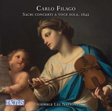 Carlo Fillago : Carlo Filago: Sacri Concerti a Voce Sola, 1642 CD (2022)