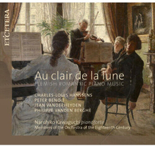 Charles Louis Hanssens : Au Clair De La Lune: Flemish Romantic Piano Music CD
