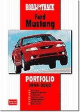 Road and Track" Ford Mustang Portfolio 1994-2002