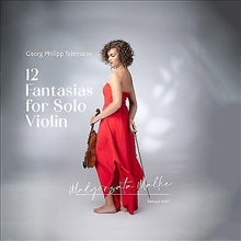 Georg Philipp Telemann : Georg Philipp Telemann: 12 Fantasias for Solo Violin