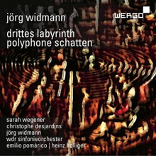 Widmann Jörg: Drittes Labyrinth/Polyphone...