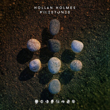 Hollan Holmes : Milestones CD (2020)