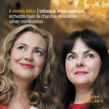 Tatiana Samouil : Tatiana & Anna Sam(o)uil: Il Mondo Felice CD Album Digipak