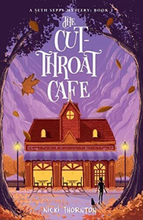 The Cut-Throat Cafe (Seth Seppi Mysteries 3): A Seth … by Thornton, Nicki