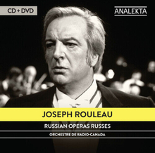 Joseph Rouleau : Joseph Rouleau: Russian Operas Russes CD Album with DVD 2