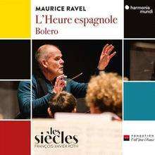 Maurice Ravel : Maurice Ravel: L’heure Espagnole/Bolero CD (2023)