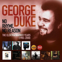George Duke : No Rhyme, No Reason: The Elektra/Warner Years (1985-2000) CD Box