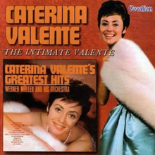 Caterina Valente : Greatest Hits/intimate Valente CD (2004) Pre-Owned