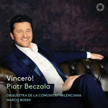 Piotr Beczala : Piotr Beczala: Vincerò! CD Album Digipak (2022)