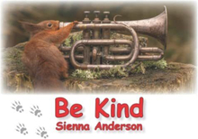 Be Kind, Anderson, Sienna