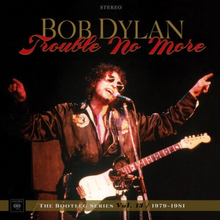 Bob Dylan : Trouble No More: 1979-1981 CD 2 discs (2017)