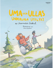Uma och Ullas underliga utflykt (inbunden)