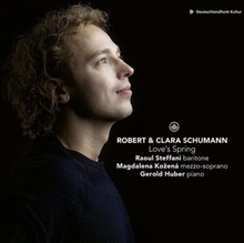 Robert Schumann : Robert & Clara Schumann: Love’s Spring CD (2022)
