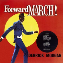 Derrick Morgan : Forward March! CD Expanded Album 2 discs (2022)