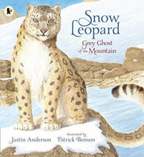 Snow Leopard: Grey Ghost of Mou…, Anderson, Justi