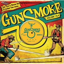 Various Artists : Gunsmoke: Dark Tales of Western Noir from the Ghost Town
