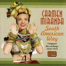 Miranda Carmen: South American Way