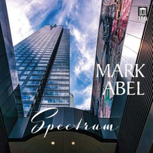 Mark Abel : Mark Abel: Spectrum CD 2 discs (2022)