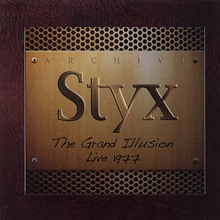 Styx: Grand illusion - Live 1977