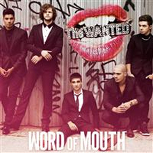 Wanted: Word Of Mouth (Deluxe)