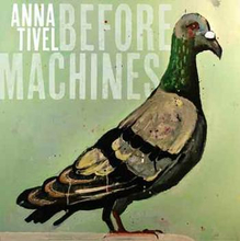 Tivel Anna: Before Machines