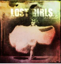 Lost Girls: Lost Girls (Expanded Edition)