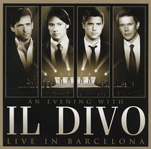 Il Divo: An evening with Il Divo 2009