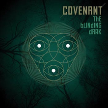 Covenant: The blinding dark 2016 (Hard book)