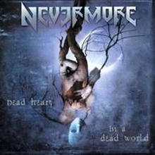 Nevermore: Dead Heart in a Dead World